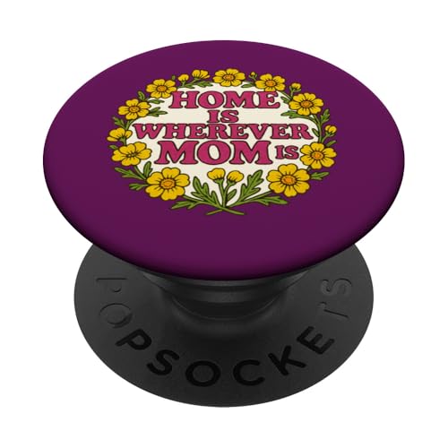 Zuhause ist wo Mama ist Muttertag PopSockets Klebender PopGrip von Cat Snugg