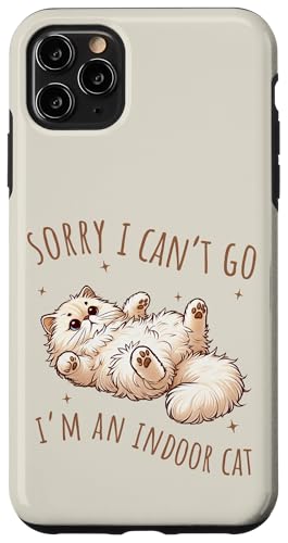 Lustige introvertierte Katze, antisozial, Sorry I Can't Go Indoor-Katze Hülle für iPhone 11 Pro Max Lustige introvertierte Katze, antisozial, Sorry I Can't Go Indoor-Katze Hülle für iPhone 11 Pro Max von Cat Tees NYC