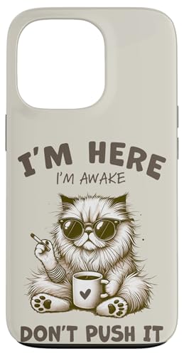 Lustiger Katzenkaffee am Morgen sarkastisch Ich bin hier wach Don't Push Hülle für iPhone 13 Pro Lustiger Katzenkaffee am Morgen sarkastisch Ich bin hier wach Don't Push Hülle für iPhone 13 Pro von Cat Tees NYC