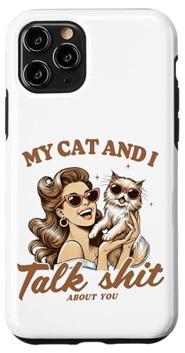 My Cat and I Talk Shit About You Lustige Katze Mama Retro Katze Hülle für iPhone 11 Pro My Cat and I Talk Shit About You Lustige Katze Mama Retro Katze Hülle für iPhone 11 Pro von Cat Tees NYC