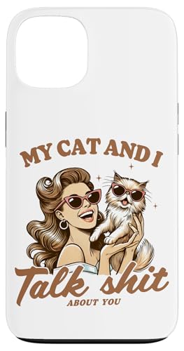 My Cat and I Talk Shit About You Lustige Katze Mama Retro Katze Hülle für iPhone 13 My Cat and I Talk Shit About You Lustige Katze Mama Retro Katze Hülle für iPhone 13 von Cat Tees NYC