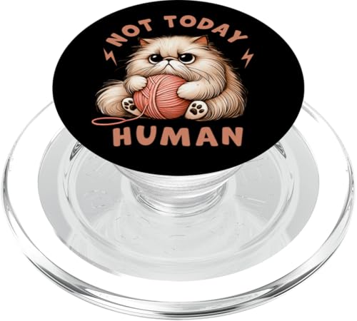 Nicht heute Menschenkatze, Mama, Katze, Papa, süße lustige Katze, Miau PopSockets PopGrip für MagSafe Nicht heute Menschenkatze, Mama, Katze, Papa, süße lustige Katze, Miau PopSockets PopGrip für MagSafe von Cat Tees NYC
