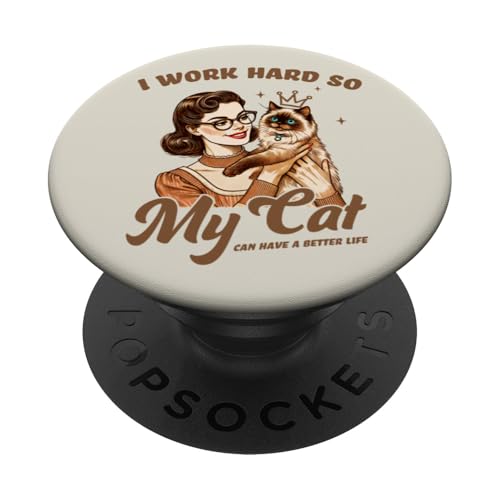 Retro Katze Mama Katze Papa Arbeite hart, damit meine Katze ein besseres Leben führen kann PopSockets Klebender PopGrip von Cat Tees NYC