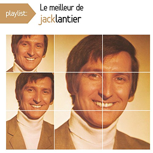 Jack Lantier - Playlist: Le Meilleur De Jack von Catalog