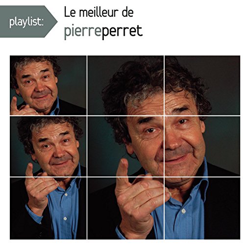 Pierre Perret - Playlist: Le Meilleur De Pierr von Catalog