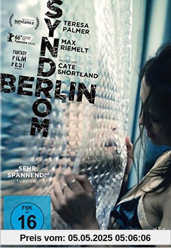 Berlin Syndrom Berlin Syndrom von Cate Shortland