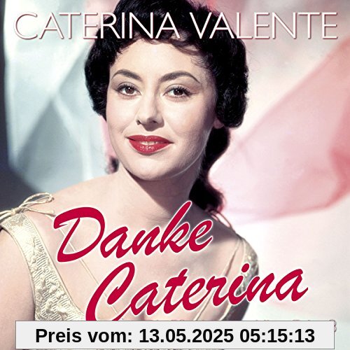Danke Caterina-die 50 Schönsten Hits-Folge 3 Danke Caterina-die 50 Schönsten Hits-Folge 3 von Caterina Valente