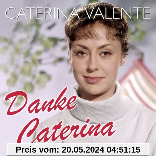Danke Caterina - die 50 Schönsten Hits von Caterina Valente