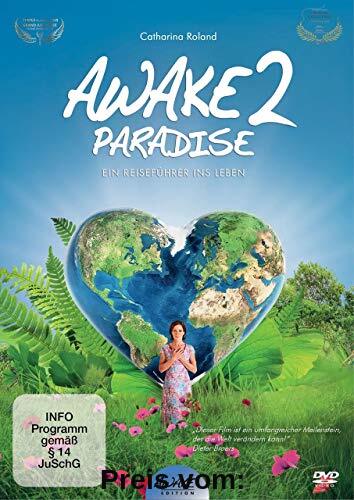 AWAKE2PARADISE - Ein Reiseführer ins Leben von Catharina Roland