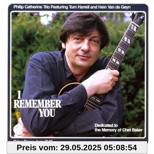 I Remember You I Remember You von Catherine, Philip Trio