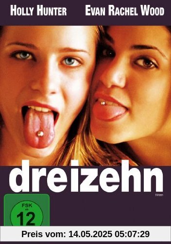 Dreizehn Dreizehn von Catherine Hardwicke