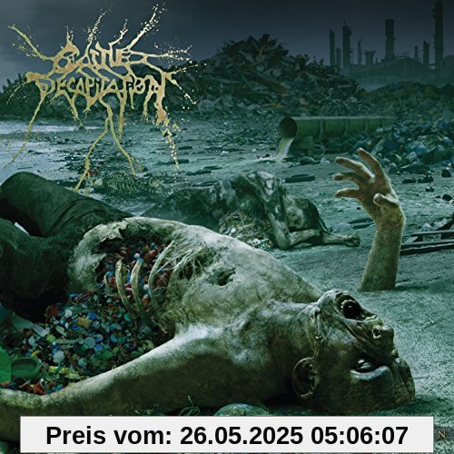 The Anthropocene Extinction von Cattle Decapitation