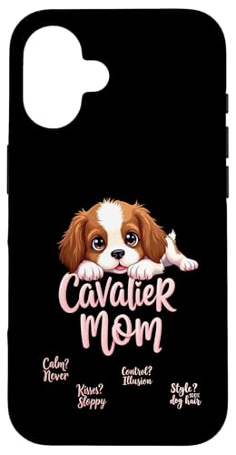 Lustiges Cavalier Mom Dog Spaniel Mama Humor Zitat Hülle für iPhone 16 Lustiges Cavalier Mom Dog Spaniel Mama Humor Zitat Hülle für iPhone 16 von Cavalier King Charles Spaniel Fun Designs
