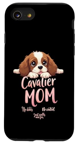 Lustiges Cavalier Mom Dog Spaniel Mama Humor Zitat Hülle für iPhone SE (2020) / 7 / 8 von Cavalier King Charles Spaniel Fun Designs