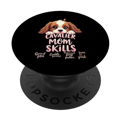 Lustiges Cavalier Mom Dog Spaniel Mama Humor Zitat PopSockets Klebender PopGrip Lustiges Cavalier Mom Dog Spaniel Mama Humor Zitat PopSockets Klebender PopGrip von Cavalier King Charles Spaniel Fun Designs