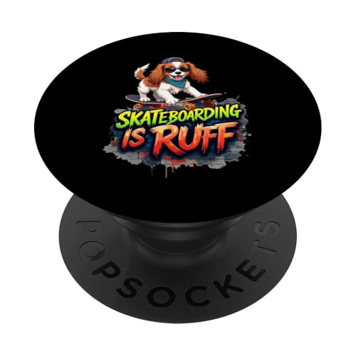 Lustiges Skateboard-Geschenk für Spaniel-Hundebesitzer PopSockets Klebender PopGrip Lustiges Skateboard-Geschenk für Spaniel-Hundebesitzer PopSockets Klebender PopGrip von Cavalier King Charles Spaniel Fun Designs
