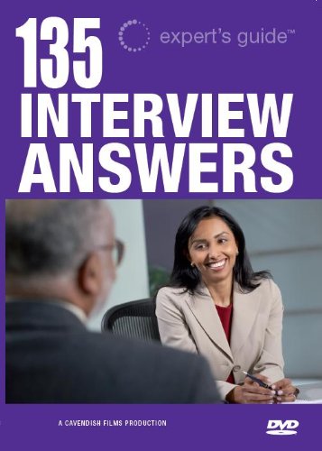 135 Interview Questions & Answers DVD (Definitive Guide to the Best Answers to the Toughest Interview Questions) von Cavendish Films