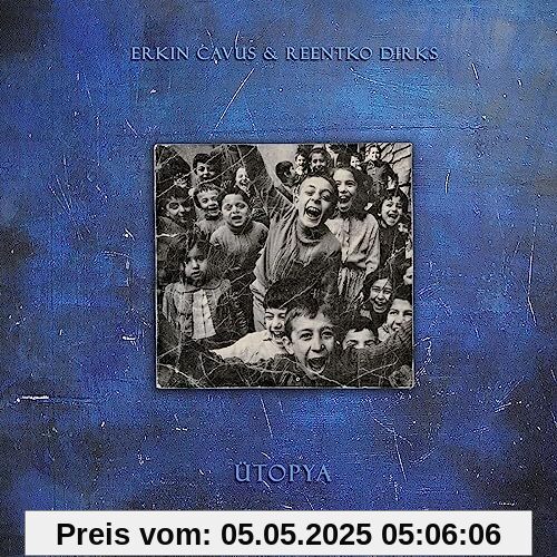 Ütopya von Cavus, Erkin & Dirks, Reentko