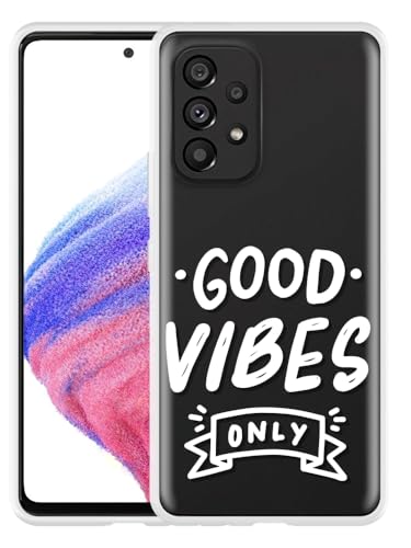 Hülle Kompatibel mit Samsung Galaxy A53 - Good Vibes Weiss Hülle Kompatibel mit Samsung Galaxy A53 - Good Vibes Weiss von Cazy