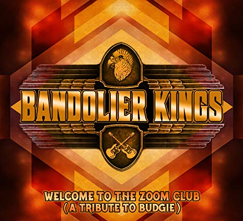 Bandolier Kings - Welcome to the Zoom Club (A Tribute to Budgie) (1 CD) von Cd Baby
