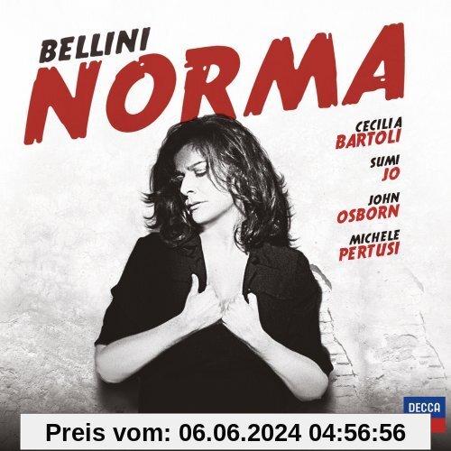 Bellini: Norma von Cecilia Bartoli