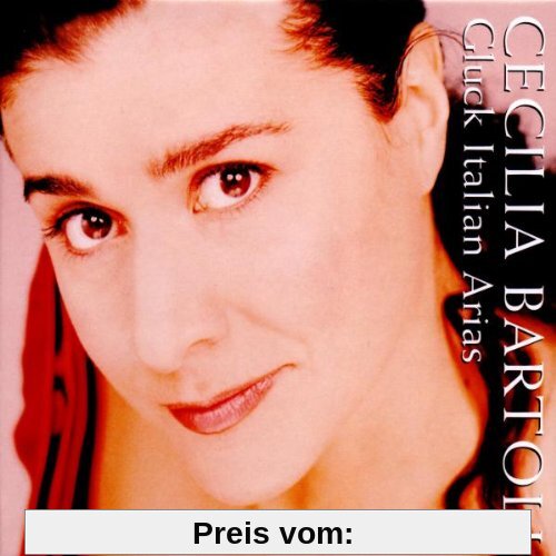 Cecilia Bartoli ~ Gluck Italian Arias von Cecilia Bartoli