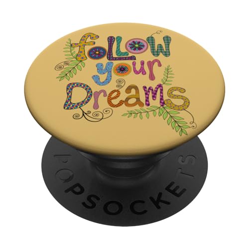 Follow Your Dreams — inspirierend PopSockets mit austauschbarem PopGrip Follow Your Dreams — inspirierend PopSockets mit austauschbarem PopGrip von Cedar Rue