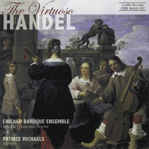 The Virtuoso Handel von Cedille Records
