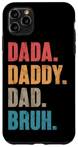 Dada Daddy Dad Bruh Retro Vatertag Vintage Parent Hülle für iPhone 11 Pro Max von Celebrate Fathers Day Gifts Dad Papa Father