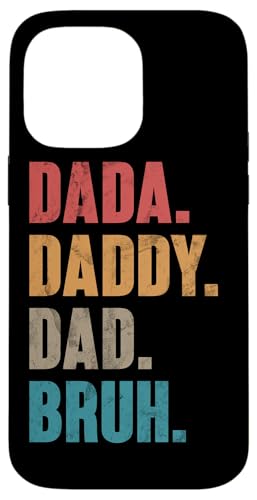 Dada Daddy Dad Bruh Retro Vatertag Vintage Parent Hülle für iPhone 14 Pro Max Dada Daddy Dad Bruh Retro Vatertag Vintage Parent Hülle für iPhone 14 Pro Max von Celebrate Fathers Day Gifts Dad Papa Father