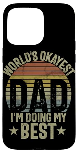 Der Okayest Dad der Welt Ich mache meinen besten Retro-Vatertag Hülle für iPhone 15 Pro Max Der Okayest Dad der Welt Ich mache meinen besten Retro-Vatertag Hülle für iPhone 15 Pro Max von Celebrate Fathers Day Gifts Dad Papa Father