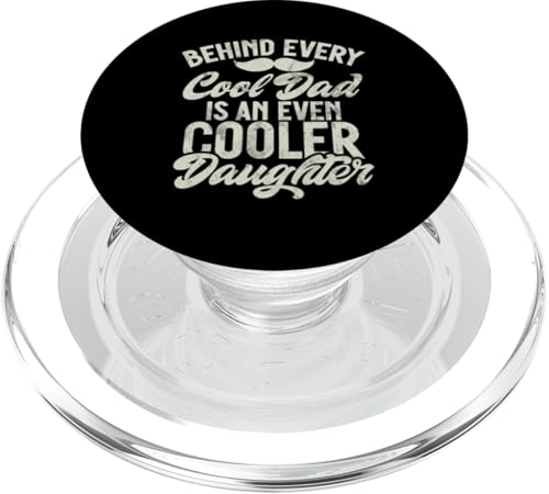 Hinter jedem coolen Papa steckt eine noch coolere Tochter Vintage PopSockets PopGrip für MagSafe Hinter jedem coolen Papa steckt eine noch coolere Tochter Vintage PopSockets PopGrip für MagSafe von Celebrate Fathers Day Gifts Dad Papa Father