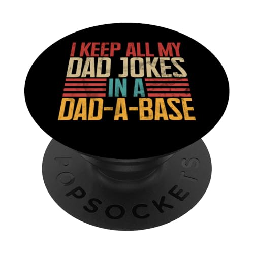 I Keep All My Dad Witze In A Dad A Base Retro-Vatertag PopSockets Klebender PopGrip I Keep All My Dad Witze In A Dad A Base Retro-Vatertag PopSockets Klebender PopGrip von Celebrate Fathers Day Gifts Dad Papa Father