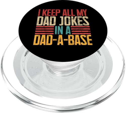 I Keep All My Dad Witze In A Dad A Base Retro-Vatertag PopSockets PopGrip für MagSafe I Keep All My Dad Witze In A Dad A Base Retro-Vatertag PopSockets PopGrip für MagSafe von Celebrate Fathers Day Gifts Dad Papa Father