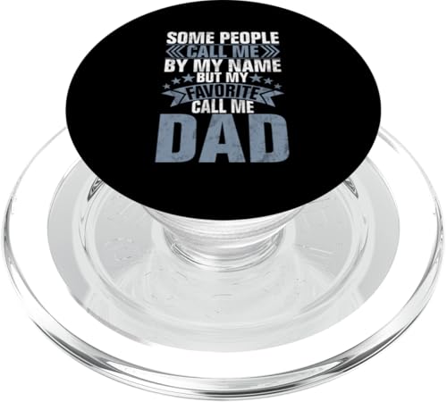 Manche Leute nennen mich bei meinem Namen, aber mein Favorit nennt mich Papa PopSockets PopGrip für MagSafe Manche Leute nennen mich bei meinem Namen, aber mein Favorit nennt mich Papa PopSockets PopGrip für MagSafe von Celebrate Fathers Day Gifts Dad Papa Father
