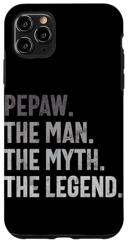 Pepaw The Man The Myth The Legend Retro Vatertag Vintage Hülle für iPhone 11 Pro Max Pepaw The Man The Myth The Legend Retro Vatertag Vintage Hülle für iPhone 11 Pro Max von Celebrate Fathers Day Gifts Dad Papa Father