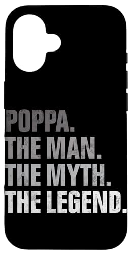 Poppa The Man The Myth Legend Lustiges Vatertags-Elternteil Hülle für iPhone 16 Poppa The Man The Myth Legend Lustiges Vatertags-Elternteil Hülle für iPhone 16 von Celebrate Fathers Day Gifts Dad Papa Father