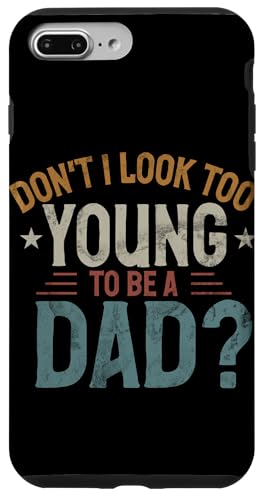 Sehe ich nicht zu jung aus, um Vater zu werden? Vatertags-Vintage Hülle für iPhone 7 Plus/8 Plus Sehe ich nicht zu jung aus, um Vater zu werden? Vatertags-Vintage Hülle für iPhone 7 Plus/8 Plus von Celebrate Fathers Day Gifts Dad Papa Father