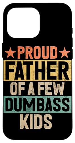 Stolzer Vater einiger dummer Kinder, Vintage-Vatertag Hülle für iPhone 16 Pro Max Stolzer Vater einiger dummer Kinder, Vintage-Vatertag Hülle für iPhone 16 Pro Max von Celebrate Fathers Day Gifts Dad Papa Father