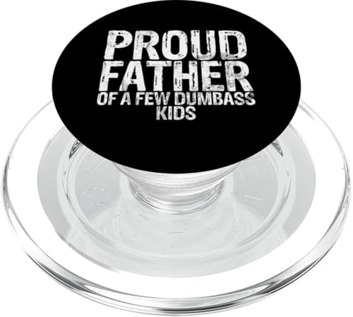 Stolzer Vater von ein paar dummen Kindern Vatertag Sohn Tochter PopSockets PopGrip für MagSafe Stolzer Vater von ein paar dummen Kindern Vatertag Sohn Tochter PopSockets PopGrip für MagSafe von Celebrate Fathers Day Gifts Dad Papa Father