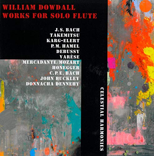 DOWDALL: Werke für Solo Flöte von Celestial Harmonies