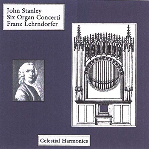 Sechs Orgelkonzerte Op.10 von Celestial Harmonies