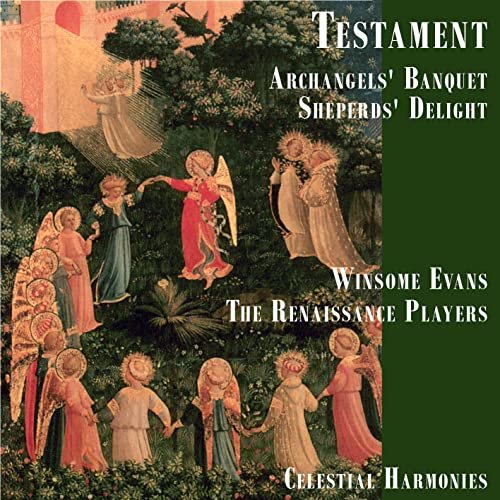 Testament: Archangels' Banquet / Shepherds' Delight von Celestial Harmonies