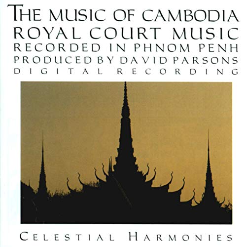 The Music of Cambodia,Vol. 2 von Celestial Harmonies