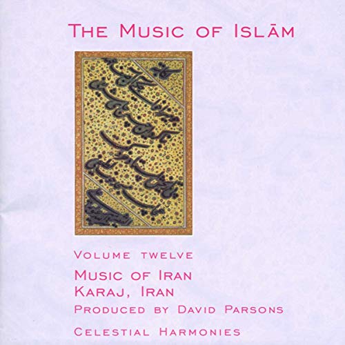 The Music of Islam,Vol. 12 von Celestial Harmonies