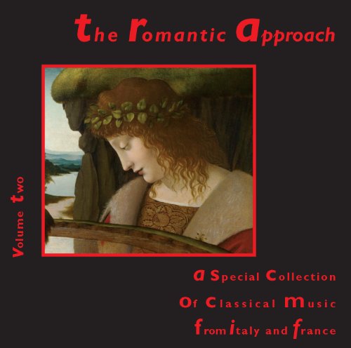 The Romantic Approach,Vol.2 von Celestial Harmonies