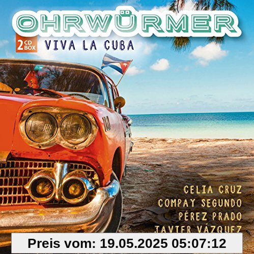 Ohrwürmer - Viva la Cuba Ohrwürmer - Viva la Cuba von Celia Cruz