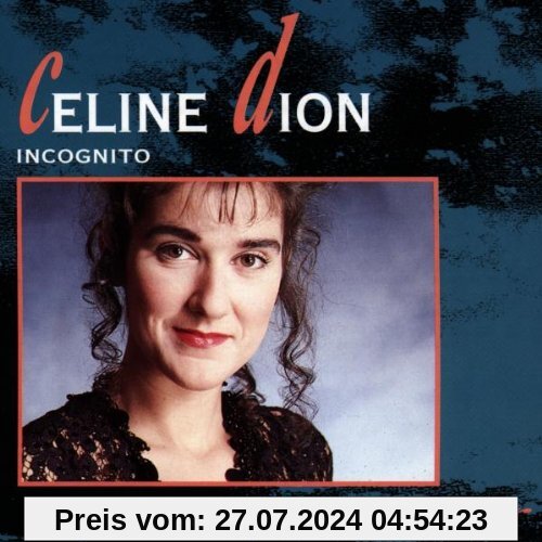 Incognito von Celine Dion