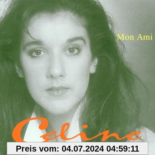 Mon Ami von Celine Dion
