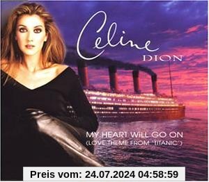 My Heart Will Go on von Celine Dion